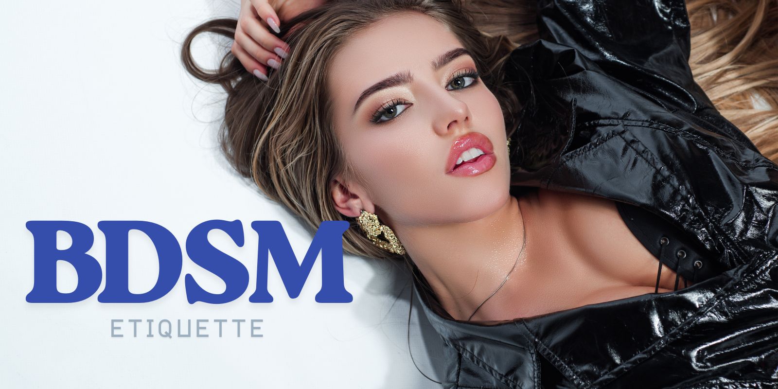 BDSM Etiquette: Your Free Guide To Safe Play