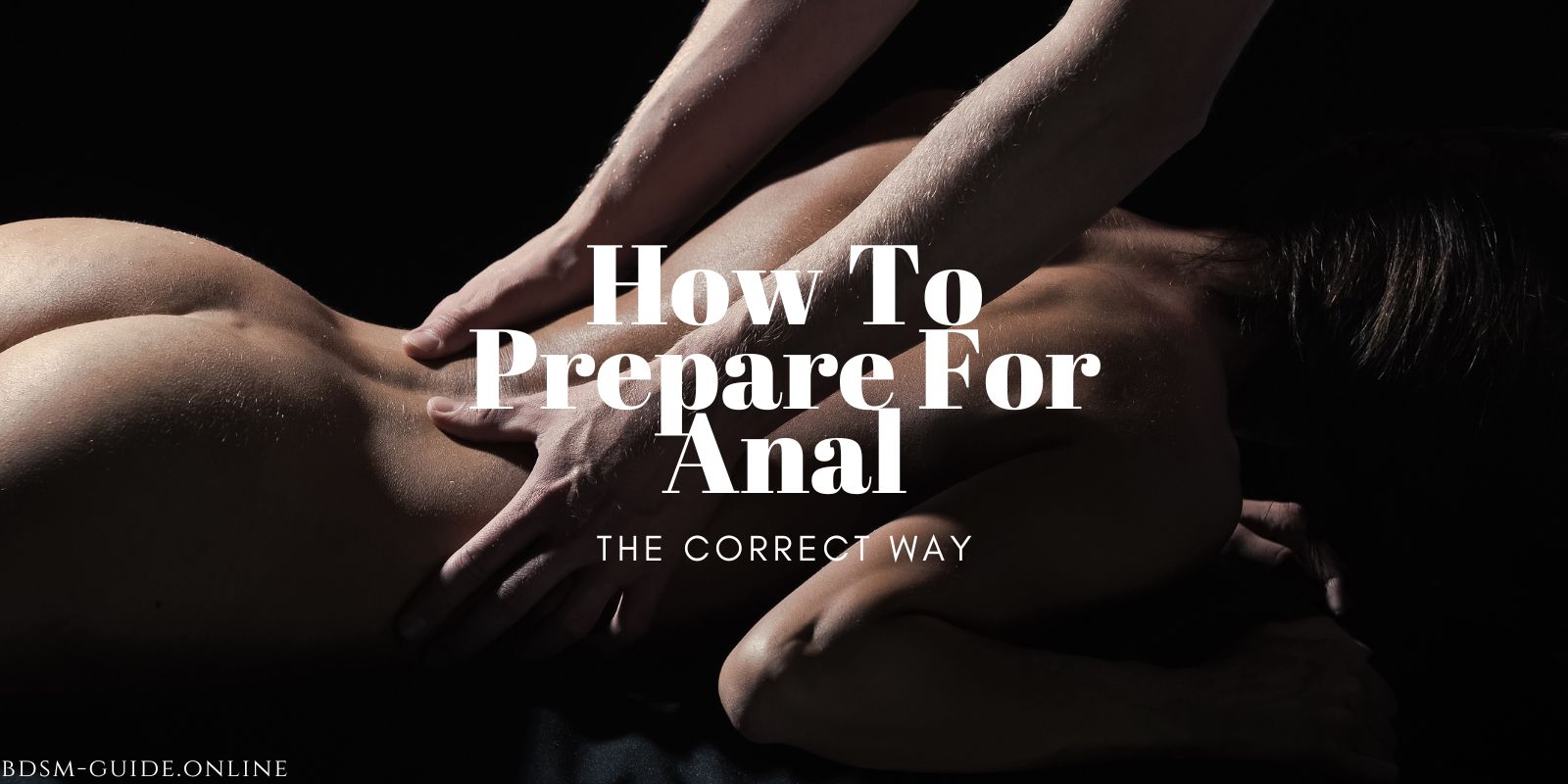 get ready for anal